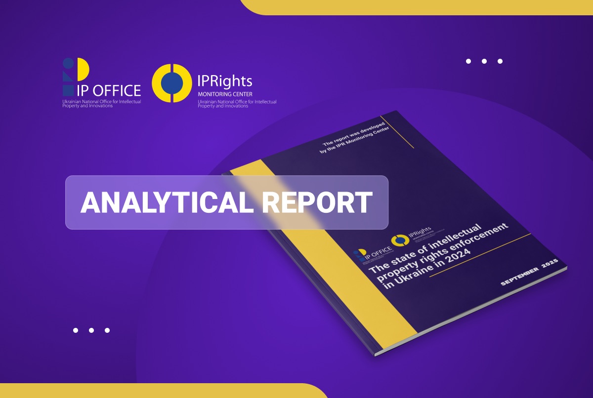 The State of Intellectual Property Rights Enforcement in Ukraine: Analytical Report for 2024 by the IPR Monitoring Center